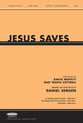 Jesus Saves SATB choral sheet music cover